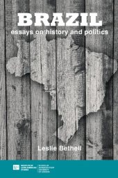 book Brazil: Essays On History And Politics