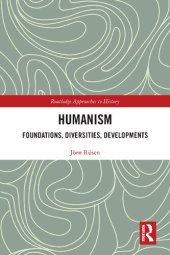 book Humanism: Foundations, Diversities, Developments