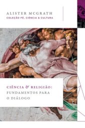 book Ciência e religião: Fundamentos para o diálogo