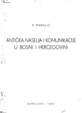 book Antička naselja i komunikacije u Bosni i Hercegovini