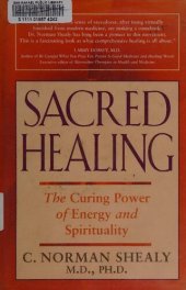 book Sacred Healing: The Curing Power of Energy and Spirituality