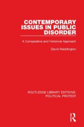 book Contemporary Issues in Public Disorder: A Comparative and Historical Approach