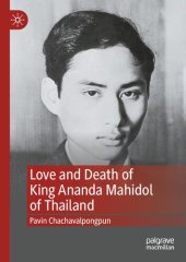 book Love and Death of King Ananda Mahidol of Thailand