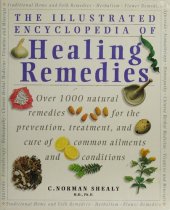 book The Illustrated Encyclopedia of Healing Remedies