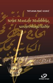 book Svijet Mustafe Muhibbija, sarajevskog kadije