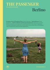 book Berlino. The Passenger. Per esploratori del mondo