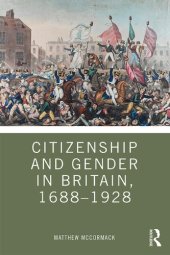 book Citizenship and Gender in Britain, 1688-1928