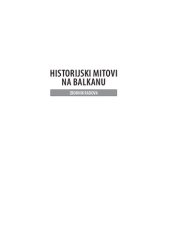 book Historijski mitovi na Balkanu : zbornik radova.