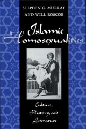 book Islamic Homosexualities: Culture, History, and Literature