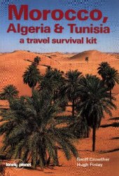 book Morocco, Algeria & Tunisia: A Travel Survival Kit