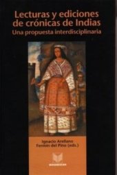 book lecturas y ediciones de cronicas de indias (Spanish Edition)