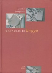 book Pasaulis ir knyga: moderniosios literatūros studija