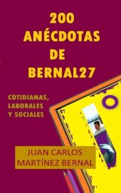 book 200 anécdotas de Bernal27