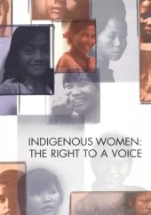 book Indigenous Women: The Right to a Voice