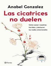 book Las Cicatrices no Duelen