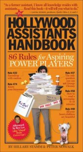 book The Hollywood Assistants Handbook: 86 Rules for Aspiring Power Players