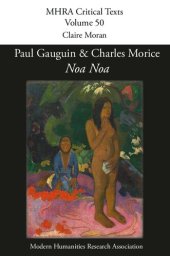 book 'Noa Noa' by Paul Gauguin and Charles Morice: with 'Manuscrit tiré du "Livre des métiers" de Vehbi-Zumbul Zadi' by Paul Gauguin