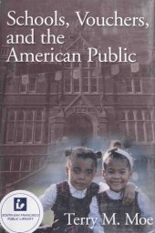 book Schools, Vouchers, and the American Public