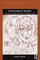 book Critical Queer Studies: Law, Film, and Fiction in Contemporary American Culture