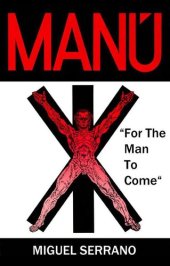 book Manu For The Man To Come (Miguel Serrano)