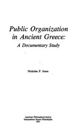 book Public Organization in Ancient Greece: a Documentary Study