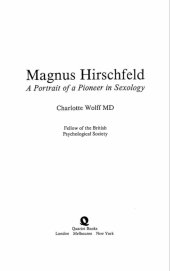 book Magnus Hirschfeld: A Portrait of a Pioneer in Sexology