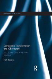 book Democratic Transformation and Obstruction: EU, US, and Russia in the South Caucasus