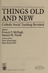 book Things Old and New: Catholic Social Teaching Revisited