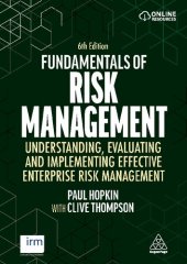 book Fundamentals of Risk Management: Understanding, Evaluating and Implementing Effective Enterprise Risk Management