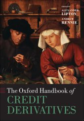 book The Oxford Handbook of Credit Derivatives (Oxford Handbooks in Finance)