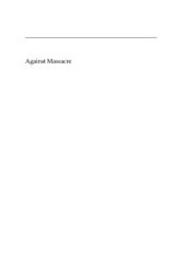 book Against Massacre: Humanitarian Interventions in the Ottoman Empire, 1815-1914: The Emergence of a European Concept and International Practice