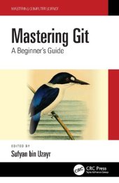 book Mastering Git: A Beginner's Guide (Mastering Computer Science)