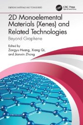 book 2D Monoelemental Materials (Xenes) and Related Technologies: Beyond Graphene