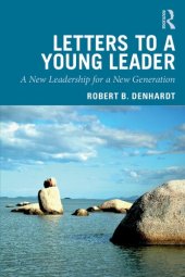 book Letters to a Young Leader: A New Leadership for a New Generation