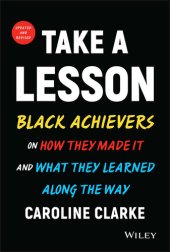 book Black Achievers on How They Made It and What They Learned Along the Way