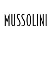 book Mussolini:  The Last 600 Days Of Il Duce