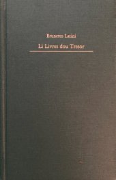 book Li Livres dou Tresor: Edition and Study