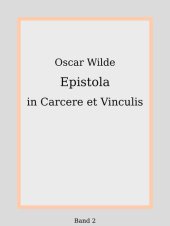 book Epistola in Carcere et Vinculis [De Profundis]