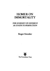 book Homer on Immortality: The Journey of Odysseus as a Path to Perfection