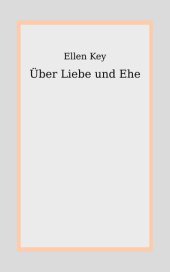 book Über Liebe und Ehe