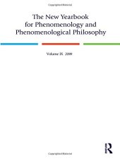 book The New Yearbook for Phenomenology and Phenomenological Philosophy: Volume 9, Special Issue (Becoming Heidegger: On the Trail of his Early Occasional Writings, 1910-1927)