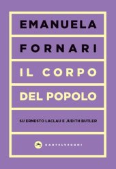 book Il Corpo del popolo. Su Ernesto Laclau e Judith Butler