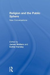 book Religion and the Public Sphere: New Conversations