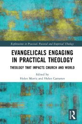 book Evangelicals Engaging in Practical Theology: Theology That Impacts Church and World