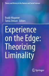 book Experience on the Edge: Theorizing Liminality