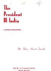 book The President of India : a political interpretation