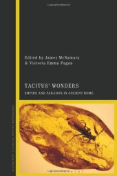 book Tacitus’ Wonders: Empire and Paradox in Ancient Rome