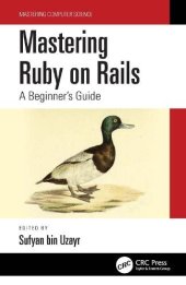 book Mastering Ruby on Rails: A Beginner's Guide