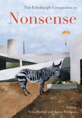 book The Edinburgh Companion to Nonsense (Edinburgh Companions to Literature and the Humanities)