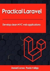 book Practical Laravel Develop clean MVC web applications